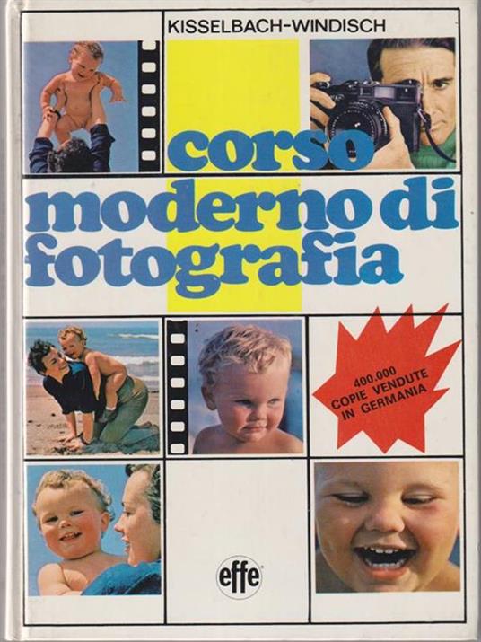 Corso moderno di fotografia - Kisselbach-Windisch - copertina