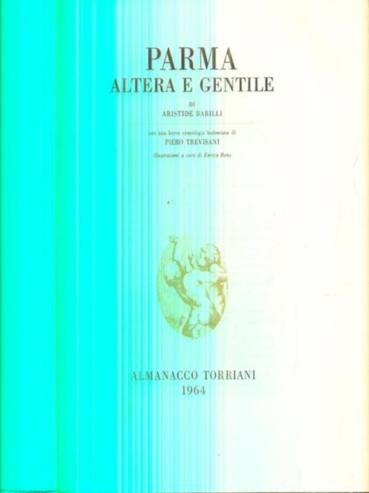 Parma altera e gentile - Aristide Barilli - copertina