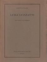 Luigi Luzzati. La vita e l'opera