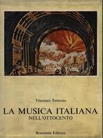 La Musica Italiana nell'Ottocento. 2 Volumi