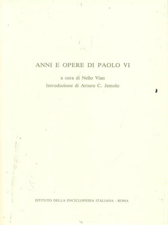 Anni e opere di Paolo VI - Nello Vian - copertina