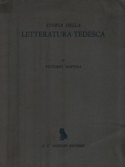 Storia della letteratura tedesca - Vittorio Santoli - copertina
