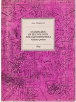 Sussidiario di tecnologia dell'architettura. Vol 1