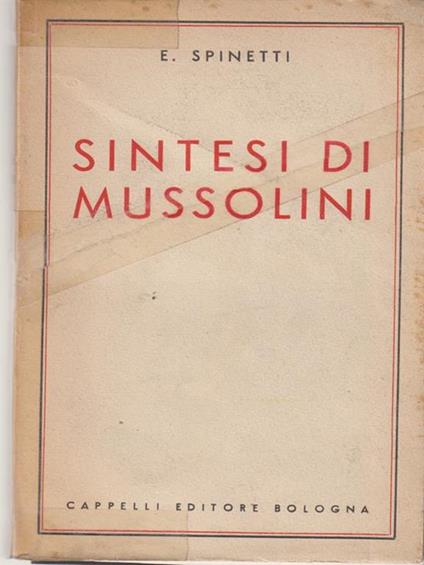 Sintesi di Mussolini - E. Spinetti - copertina