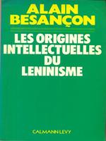 Les  origines intellectuelles du Leninisme