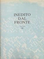 Inedito dal fronte vol III