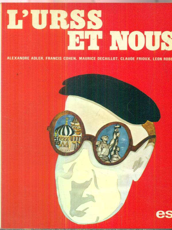 L' Urss et nous