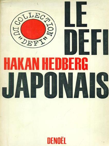 Le  defi Japonais - Hakan Hedberg - copertina