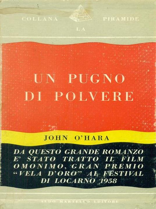 Un pugno di polvere - John O'Hara - copertina