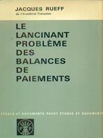Le lancinant des balances de paiements