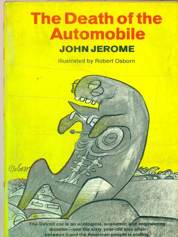 The Death of the Automobile