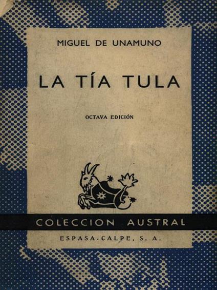 La tìa tula - Miguel de Unamuno - copertina