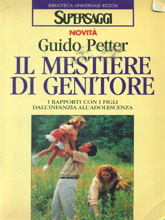 Il  mestiere di genitore - Guido Petter - copertina