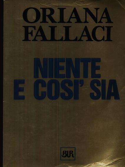 Niente e così sia - Oriana Fallaci - copertina