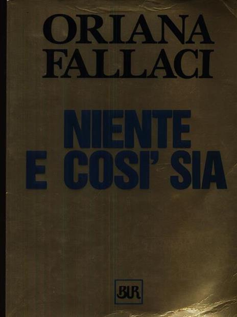 Niente e così sia - Oriana Fallaci - 2