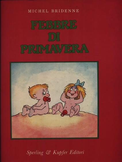 Febbre di primavera - Michel Bridenne - copertina