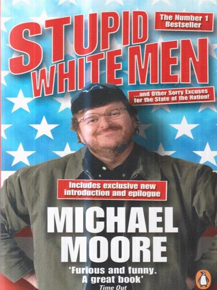 Stupid white men - Michael Moore - copertina