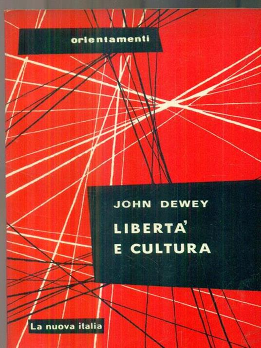 Libertà e cultura - John Dewey - copertina