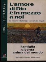 Famiglia diventa anima del mondo!