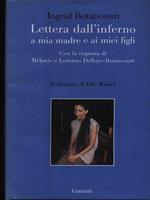 Lettera dall'inferno a mia madre e ai miei figli