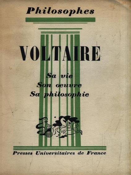 Voltaire. Sa vie son oeuvre sa philosophie - copertina