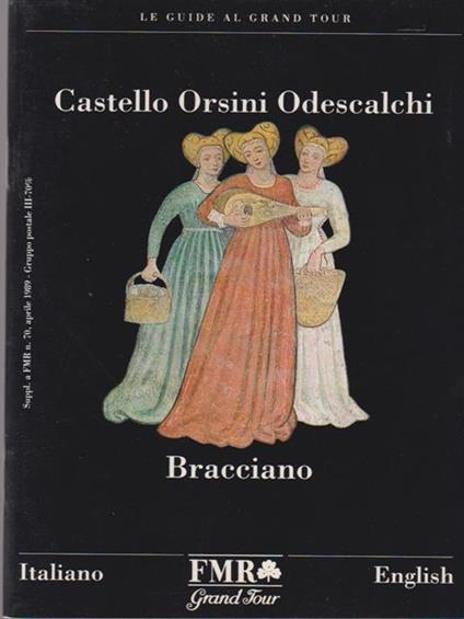   Castello Orsini Odescalchi. Bracciano - copertina