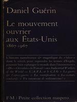 Le mouvement ouvrier aux Etas-Unis