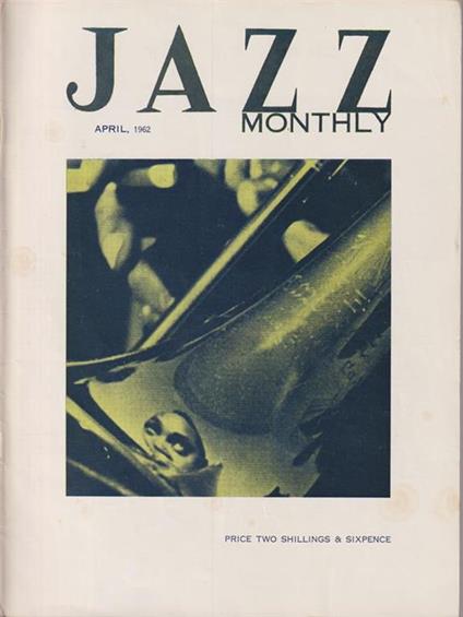   Jazz monthly - april 1962 - copertina