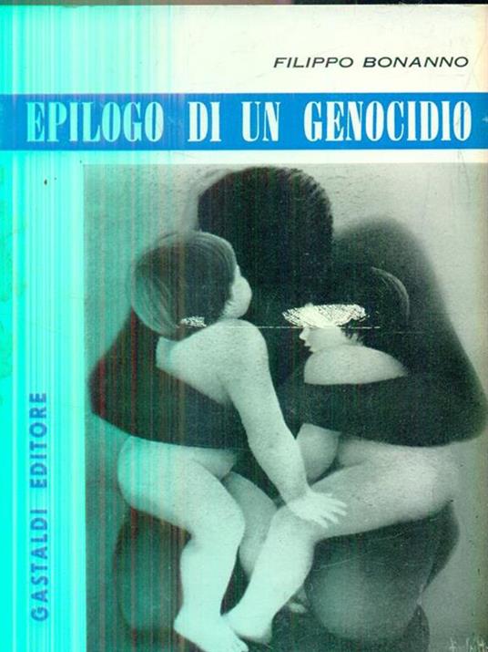   Epilogo di un genocidio - Filippo Bonanno - copertina