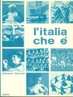 L' Italia che è