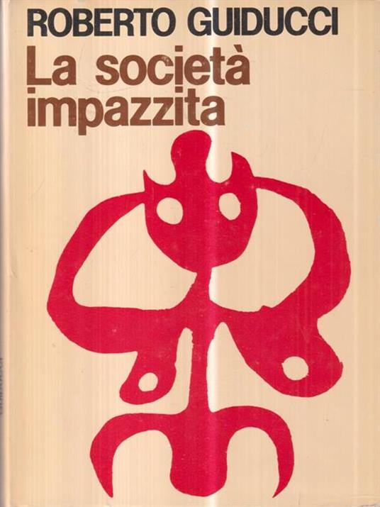 La società impazzita - Roberto Guiducci - copertina