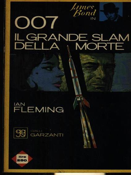   007 il grande slam della morte - Ian Fleming - copertina