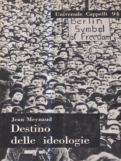   Destino delle ideologie - Jean Meynaud - copertina