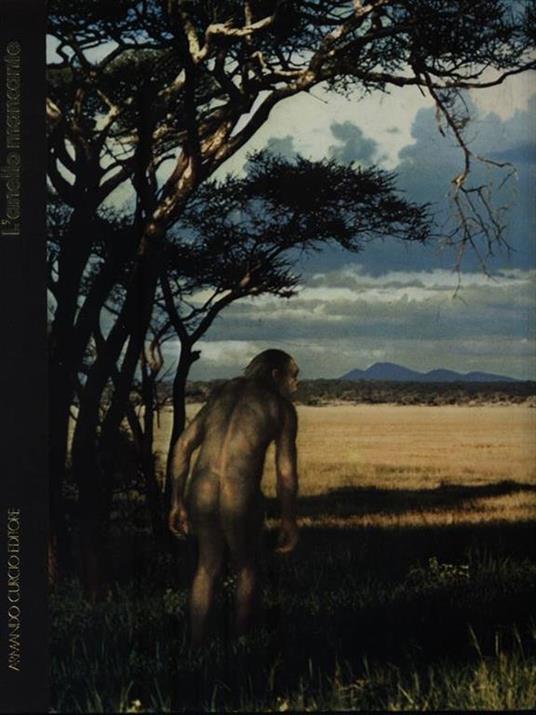 Le origini dell'uomo. L'anello mancante - Maitland A. Edey - copertina