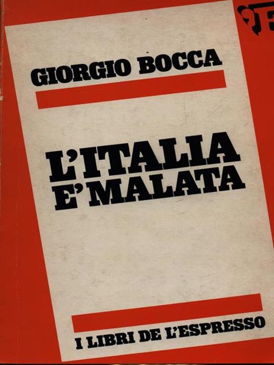 L' Italia è malata - Giorgio Bocca - copertina