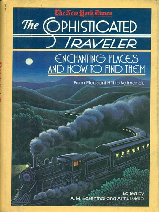 The  sophisticated traveler - Abraham Michael Rosenthal - copertina