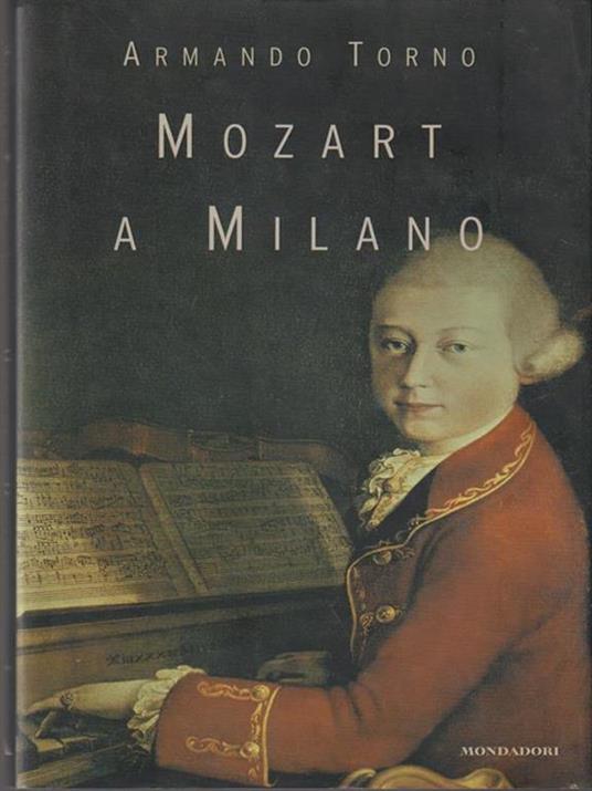 Mozart a Milano - Armando Torno - copertina