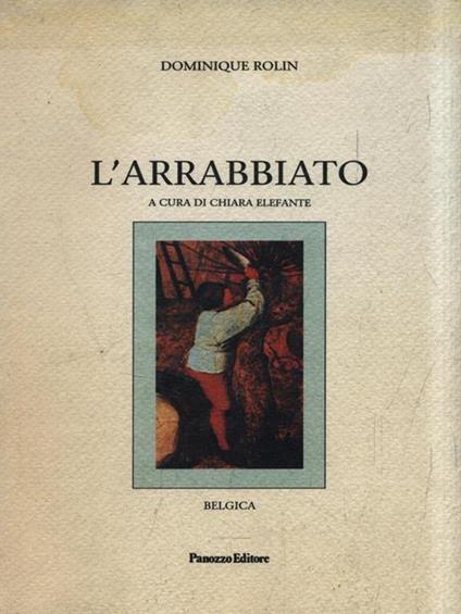 L' arrabbiato - Dominique Rolin - copertina