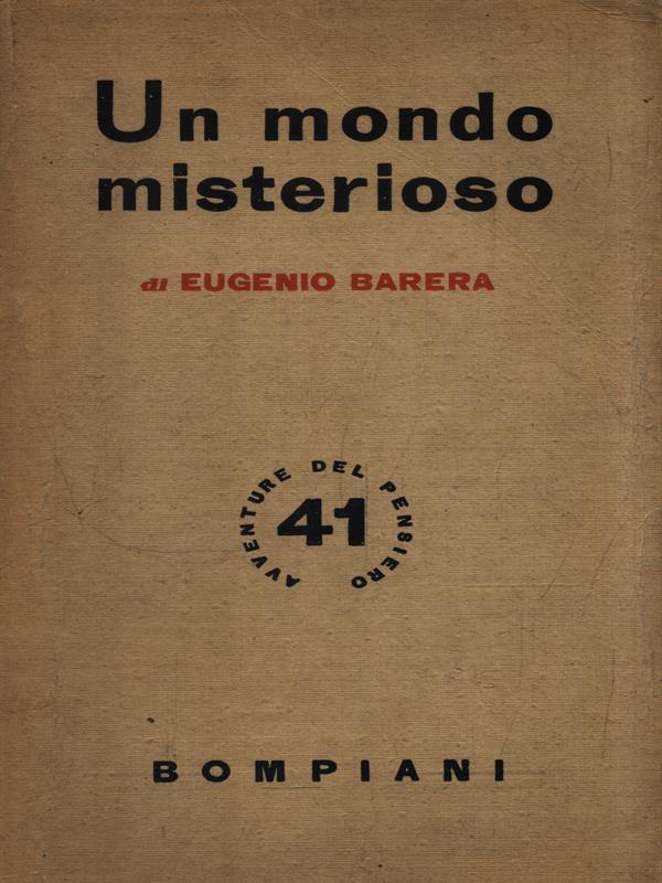 Un mondo misterioso