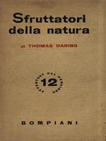   Sfruttatori della natura