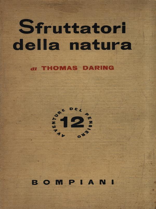 Sfruttatori della natura