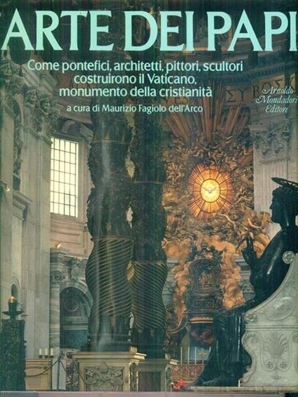 L' Arte dei Papi - Maurizio Fagiolo Dell'Arco - copertina