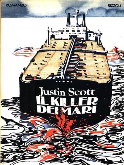 Il killer dei mari - Justin Scott - copertina