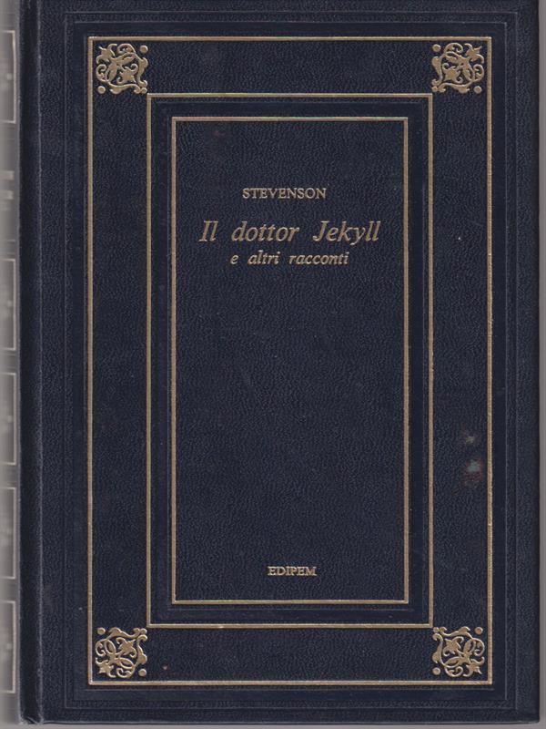 Il dottor Jekyll e altri racconti