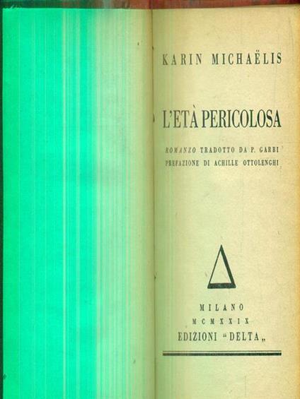 L' età pericolosa - Karin Michaelis - copertina