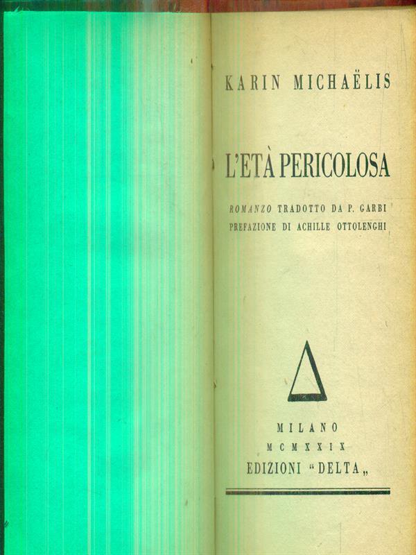 L' età pericolosa
