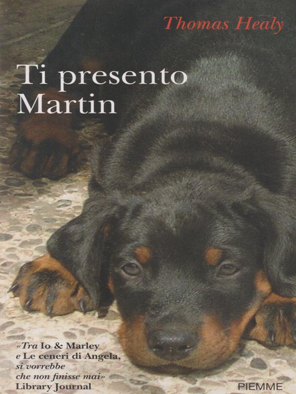 Ti presento Martin
