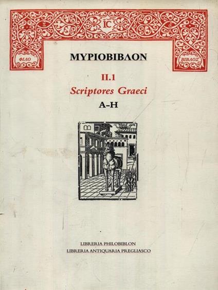 Mypiobibaon. Scriptores Graeci A-H II.1 - copertina