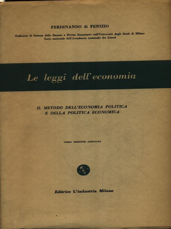 Le leggi dell'economia vol. 1
