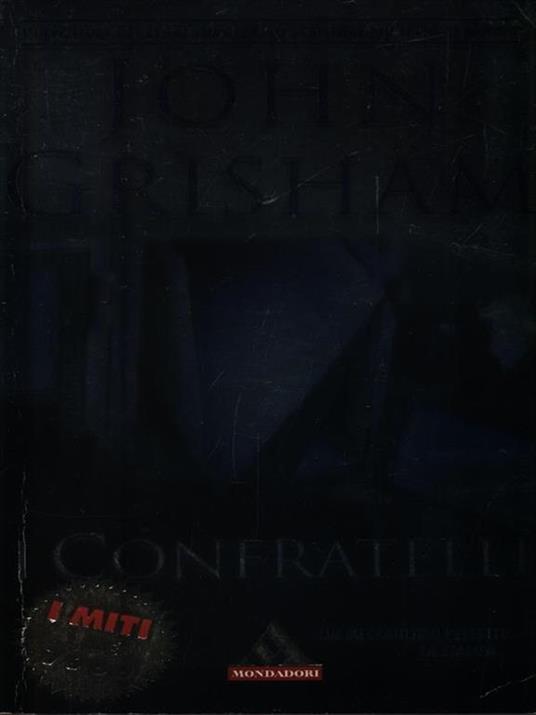 I Confratelli - John Grisham - copertina